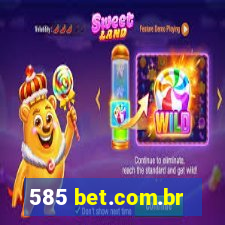 585 bet.com.br